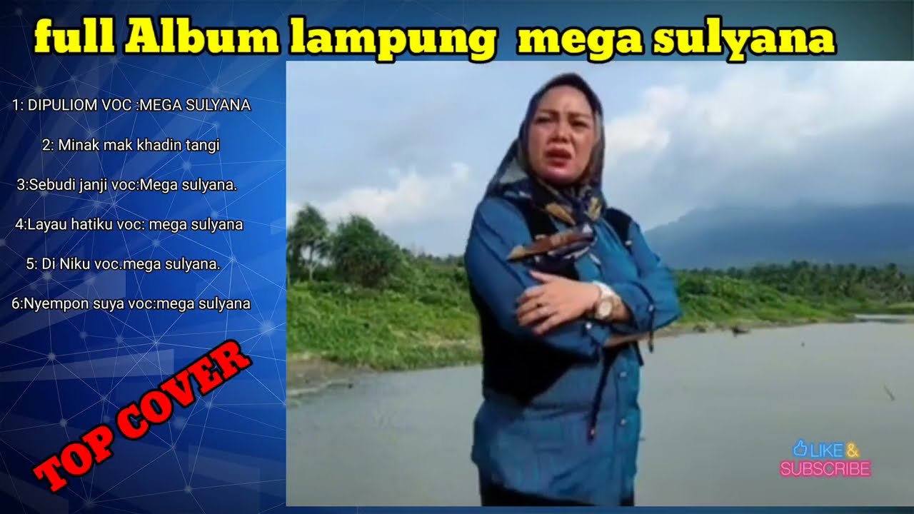 Mega Sulyana - Dipuliom, Sebudi Janji, Layau Hatiku (Full Album Lampung)