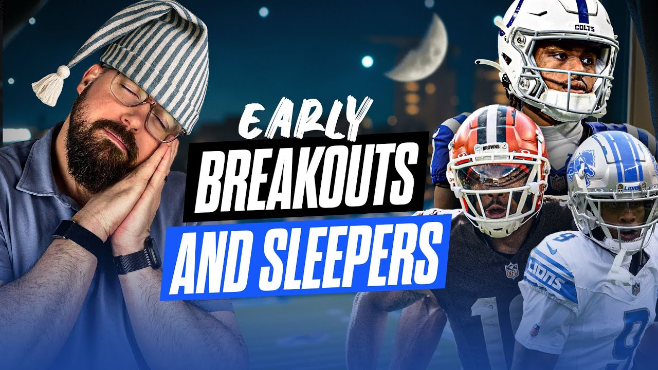 Early Breakouts & Sleepers | Fantasy Football 2025 - Ep. 1755