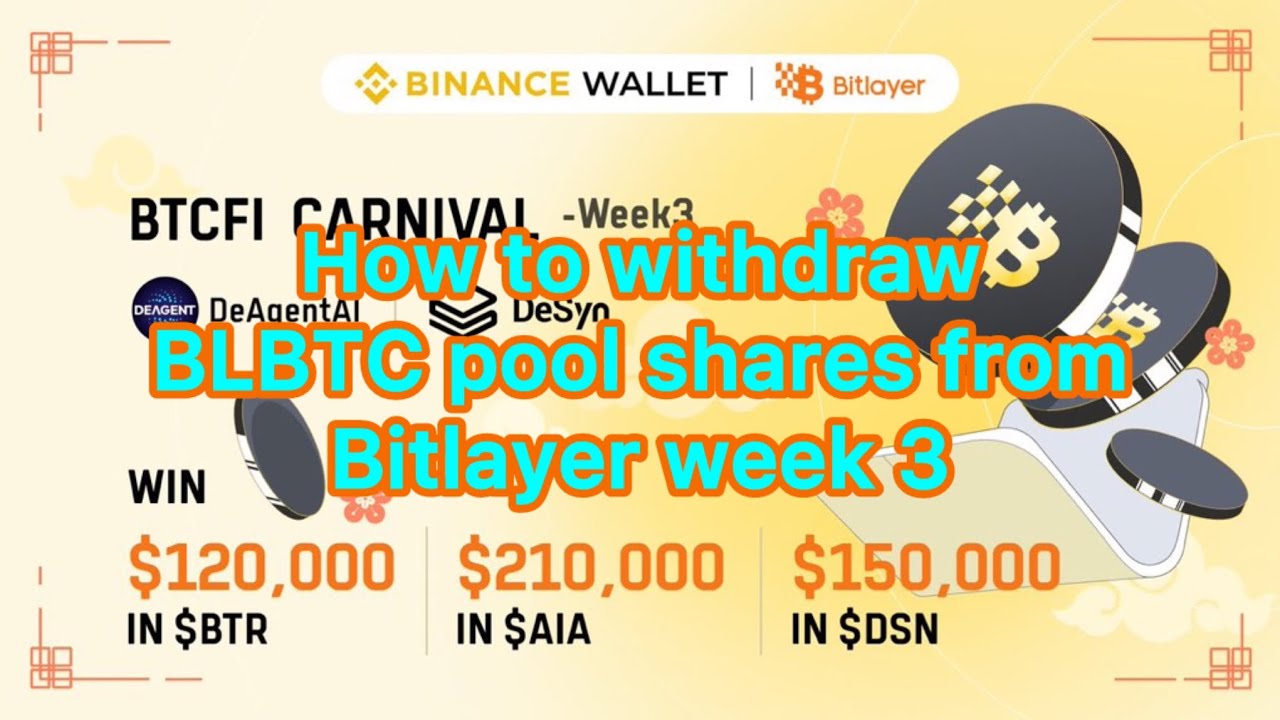 How to withdraw BLBTC pool shares from DeSyn Bitlayer Week 3