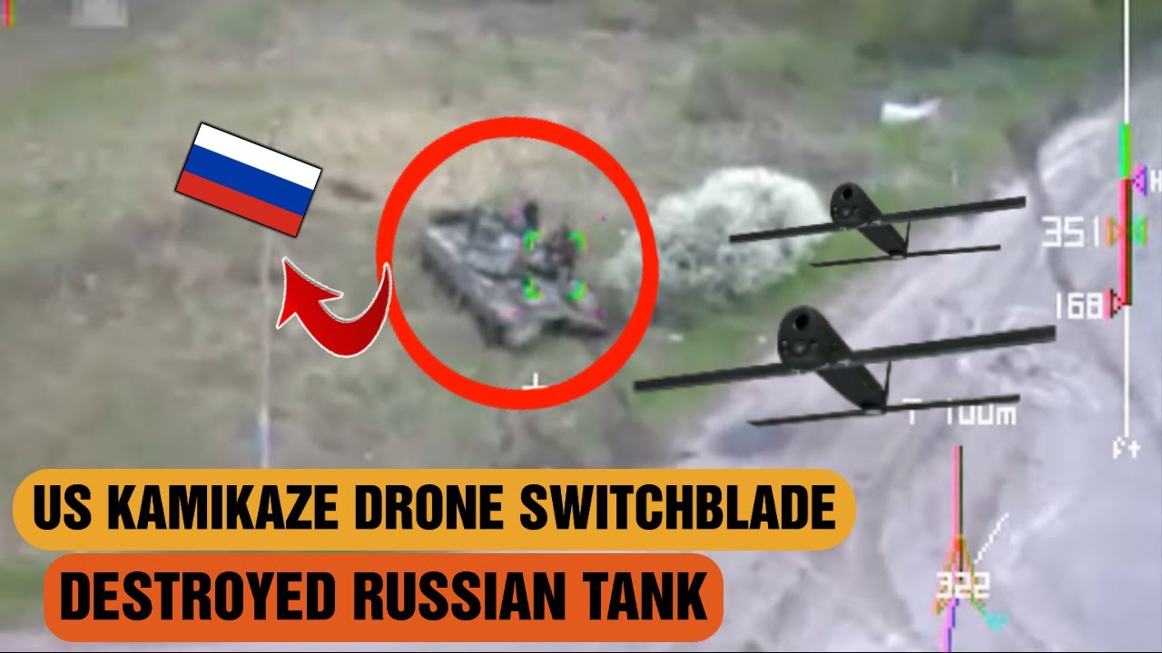 US kamikaze drone Switchblade destroyed Russian Tank