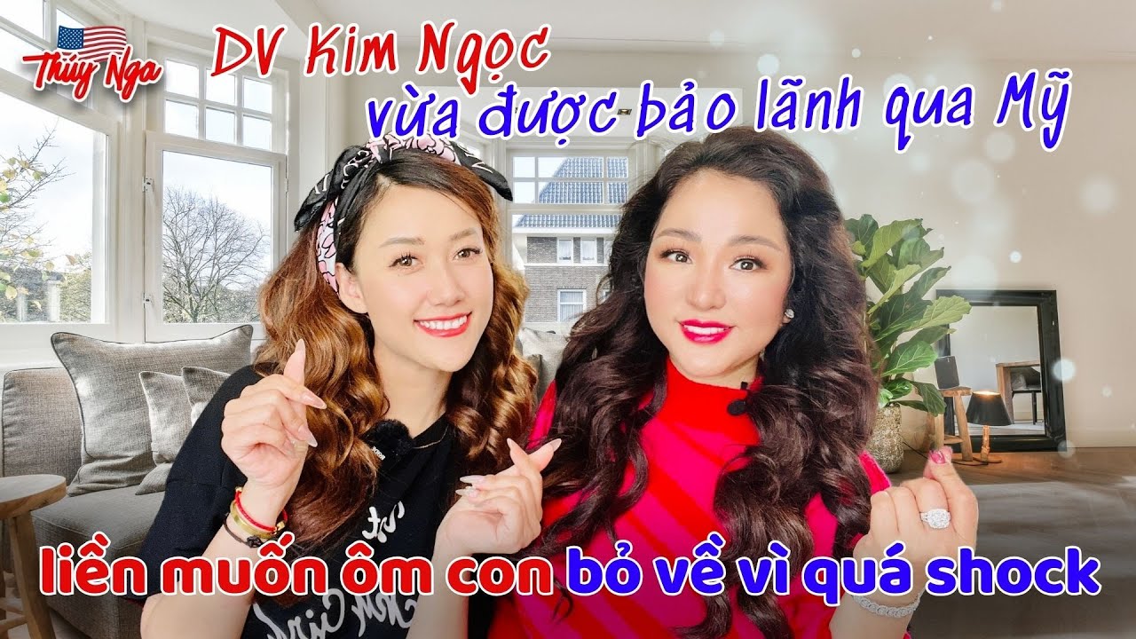 DV Kim Ngọc vừa được bảo lãnh qua Mỹ liền muốn ôm con bỏ về vì quá shock