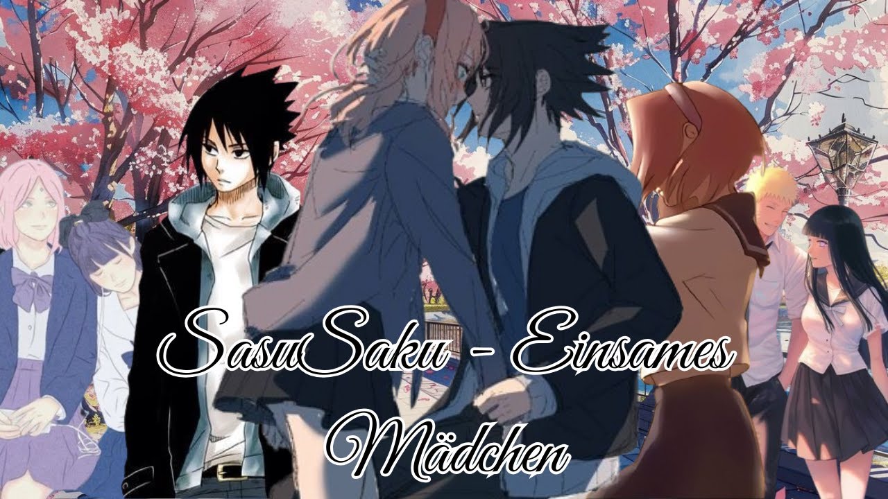 SasuSaku - Einsames Mädchen [Part 12]