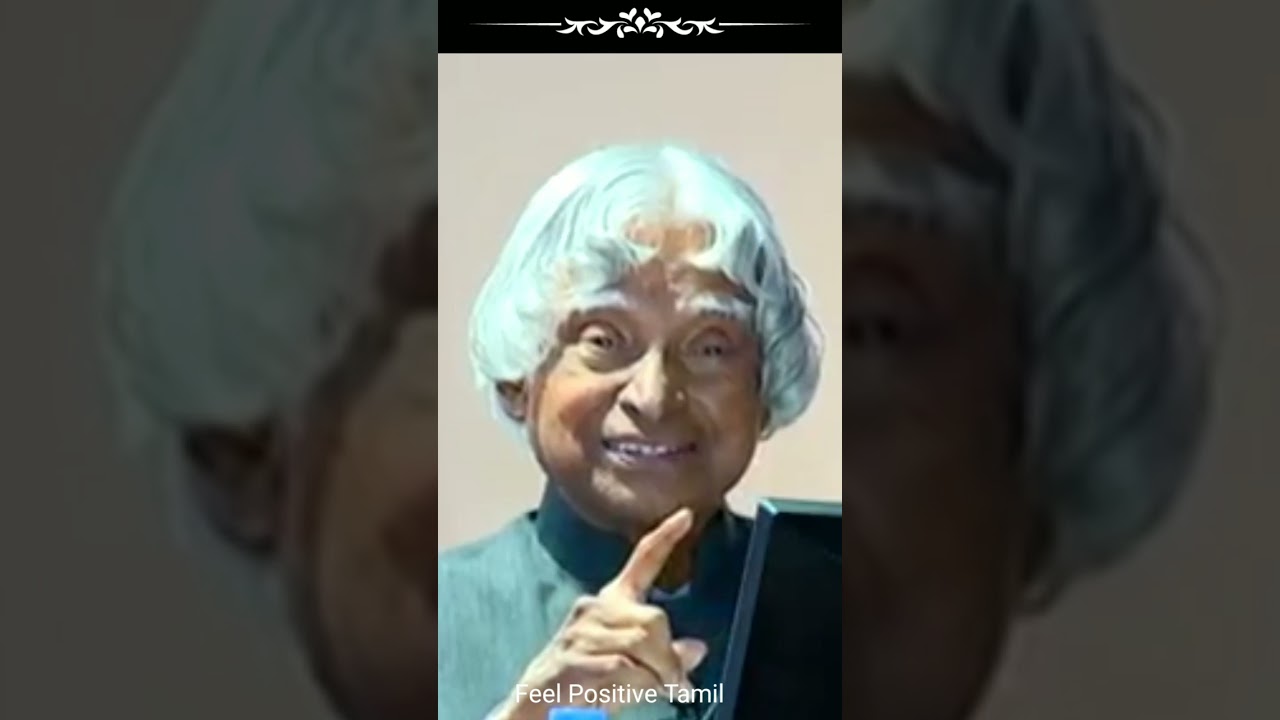 Dreams do not come in sleep | Dr. APJ Speech in Tamil | Feel Positive Tamil
