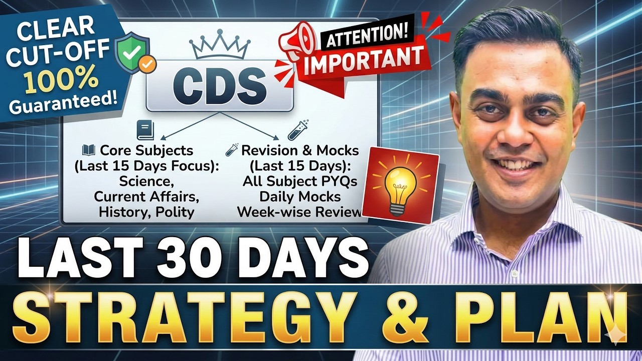 CDS 30 Days Study Plan | English + GS Smart Revision