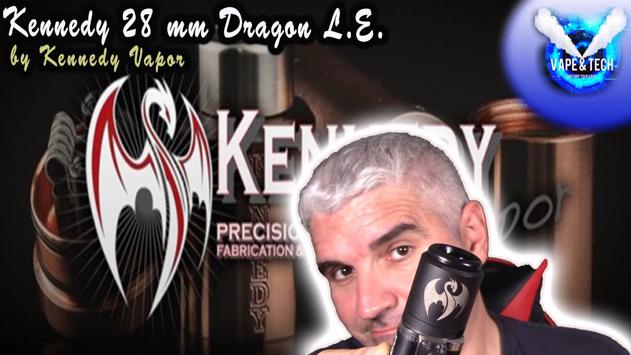 Kennedy 28 mm L.E.🔥🔥🔥by Kennedy Vapor