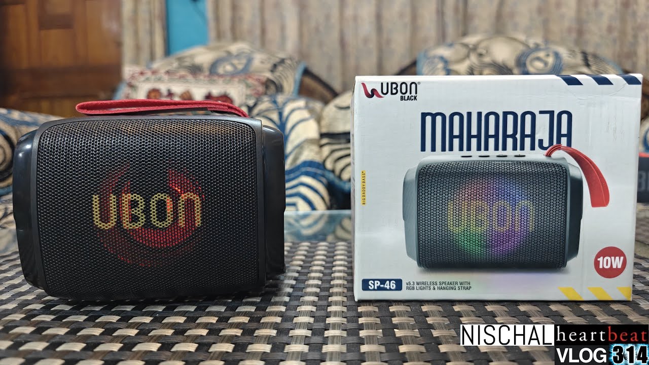 UBON Maharaja SP-46 Wireless Portable Speaker | 10 Hours Playtime | NISCHAL heartbeat Vlog Ep- 314