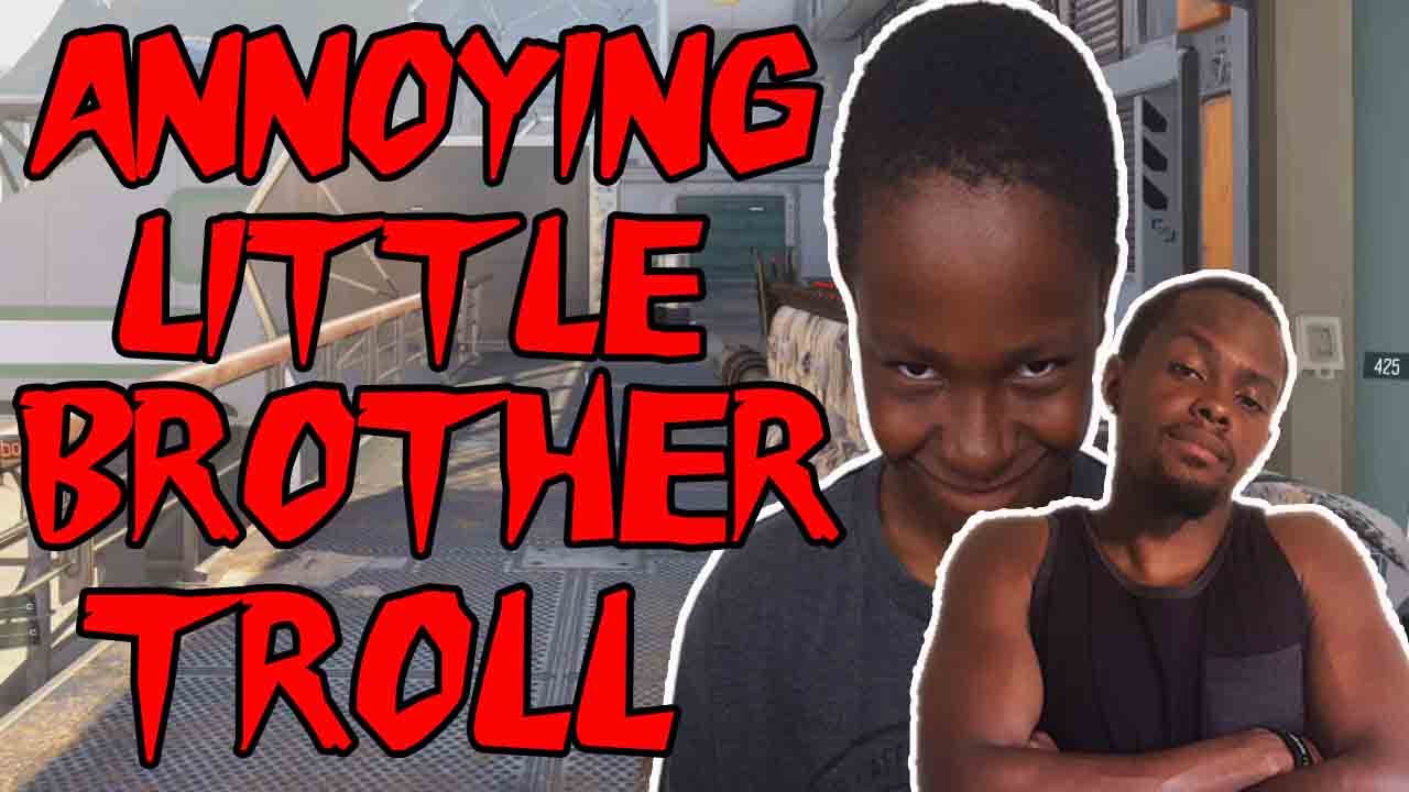 ANNOYING LITTLE BROTHER TROLL!!! - Black Ops 3 Gameplay ft. Trent