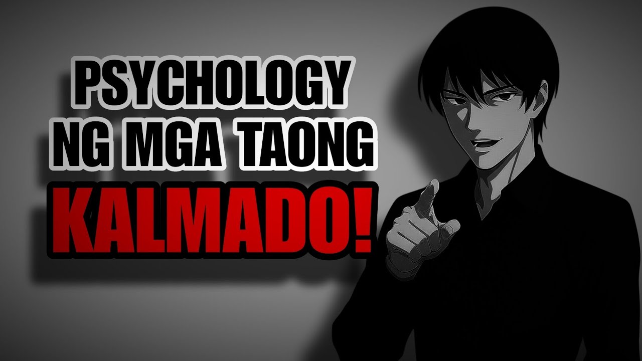 Ang psychology ng mga tahimik at kalmadong tao!