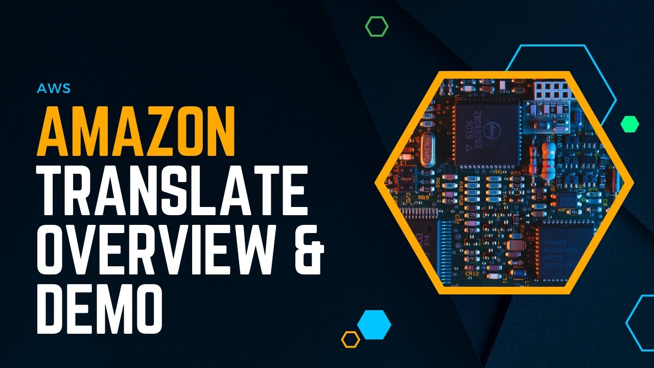 Amazon Translate Overview and Demo: Real-Time Language Translation with AWS | AWS For Everyone