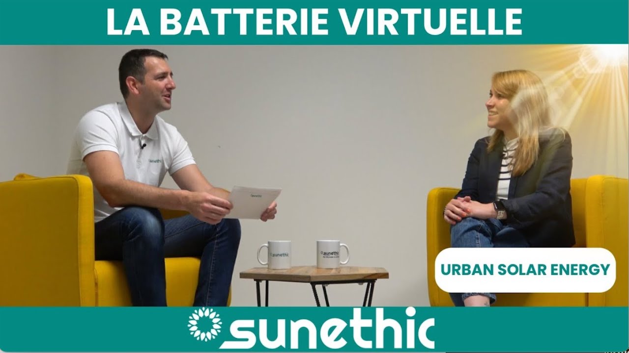 Batterie virtuelle, Urban Solar Energy : le guide 2025 par Sunethic