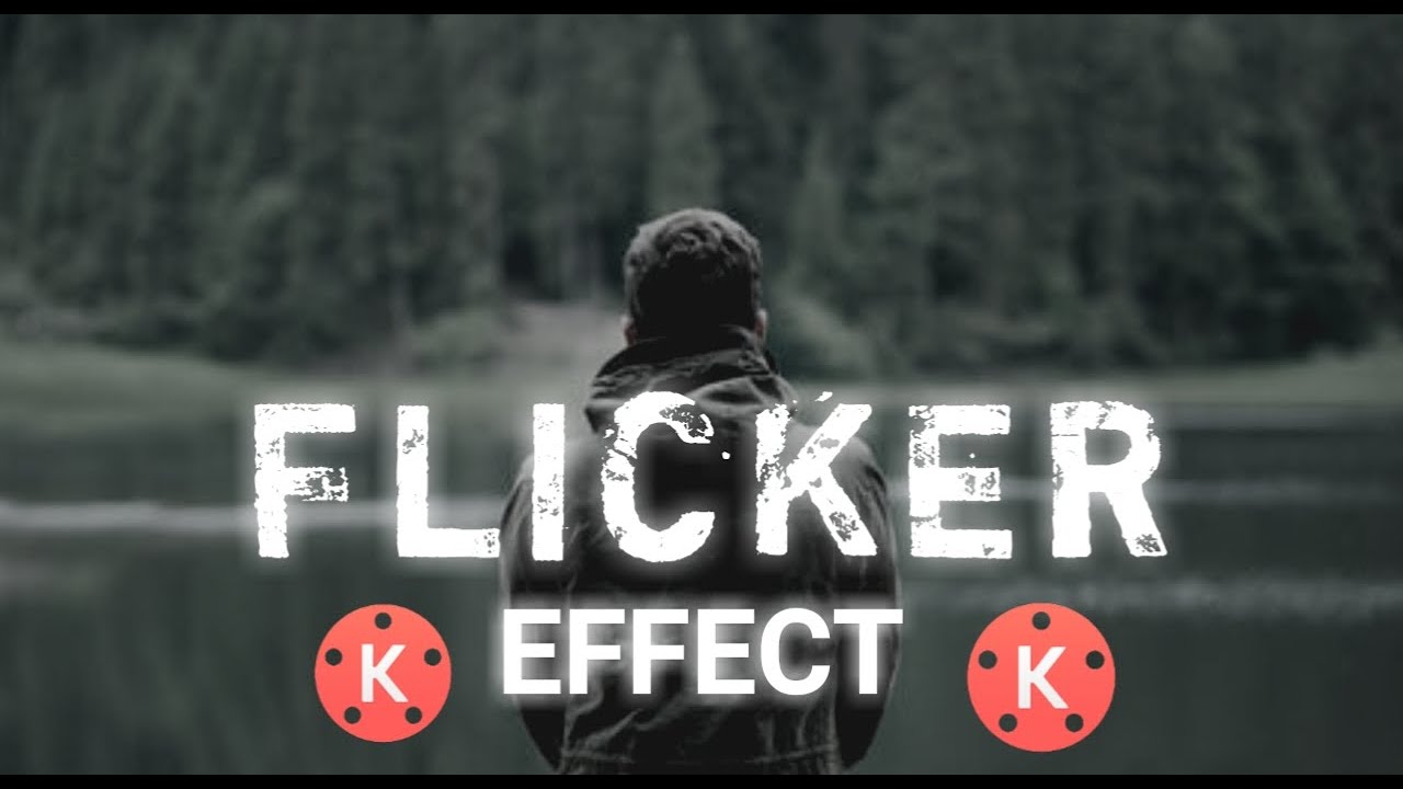 Cinematic Video Flicker Effect in Kinemaster  Kinemaster Tutorial