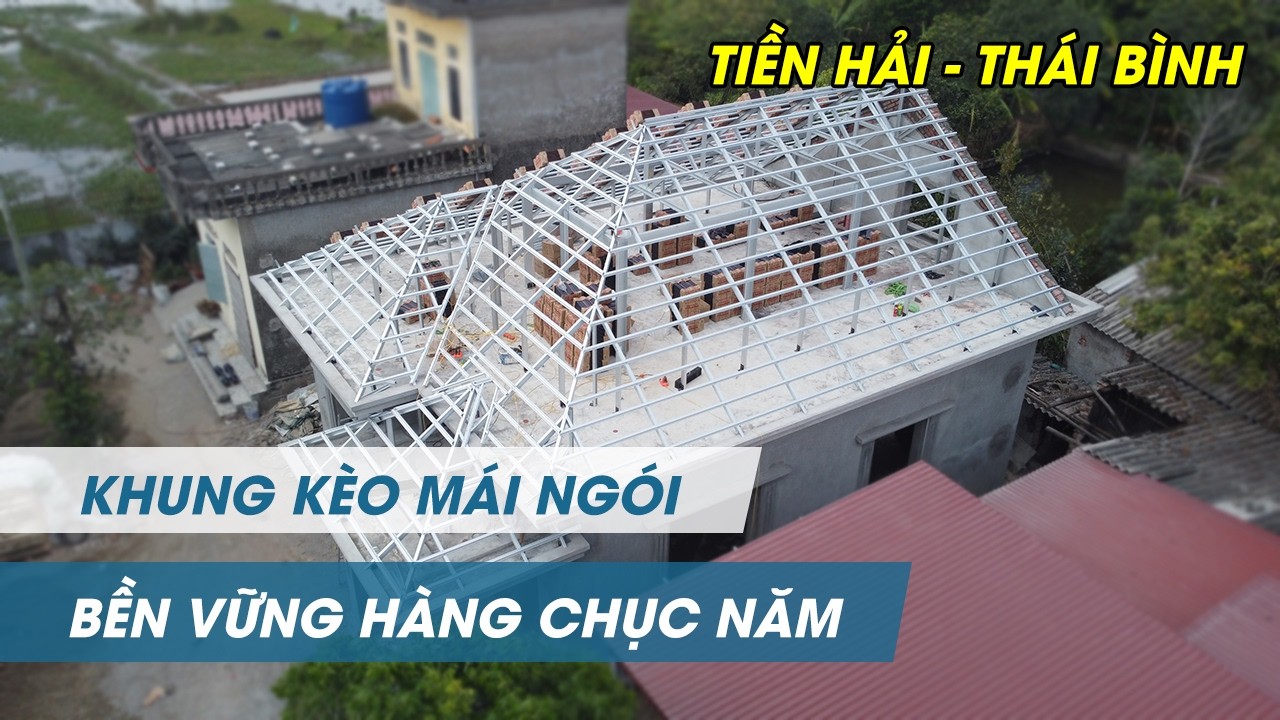 VietRoof Thi Công Mái Ngói Khung Kèo Thép Bắn Vít Chuẩn Kỹ Thuật, Bền Vững Hàng Chục Năm
