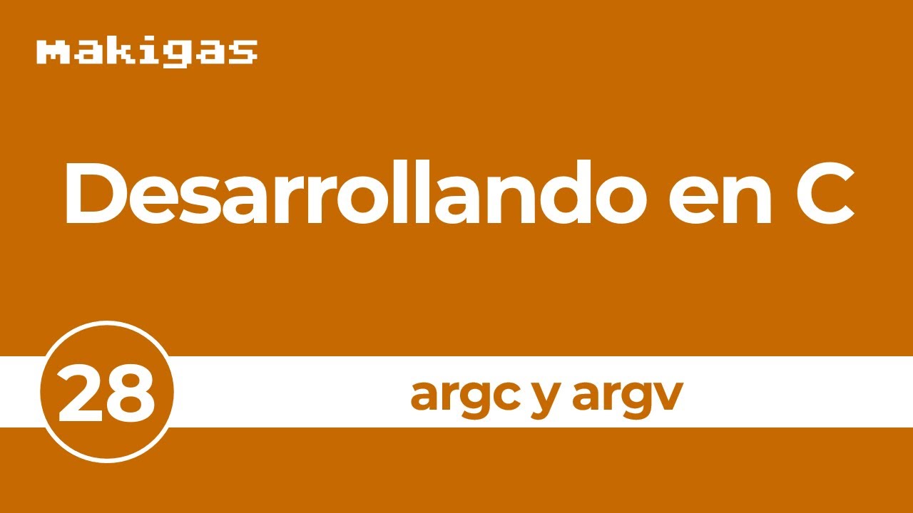 28. Paso de parámetros con argc y argv — Desarrollando en C