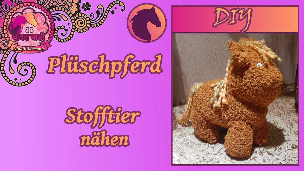 [DIY] Pl&uuml;schpferd n&auml;hen - Stofftier selber machen