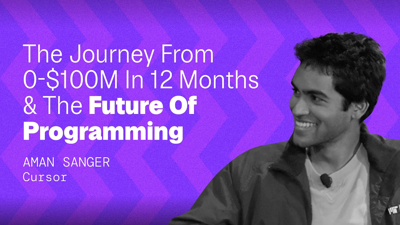 Cursor Co-Founder Aman Sanger on the Journey from 0-$100M in 12 Months & the Future of Programming