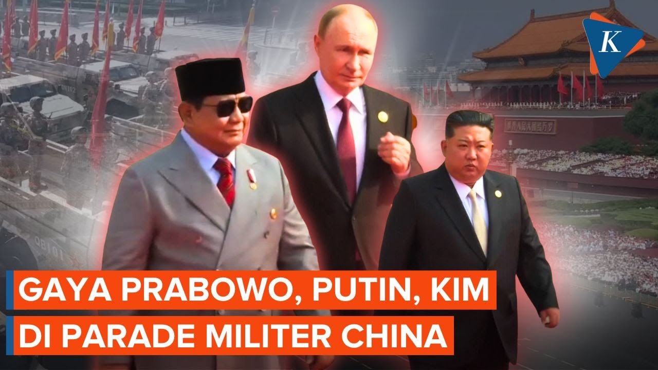 Gaya Prabowo, Putin dan Kim Jong Un Saat Hadiri Parade Militer di China