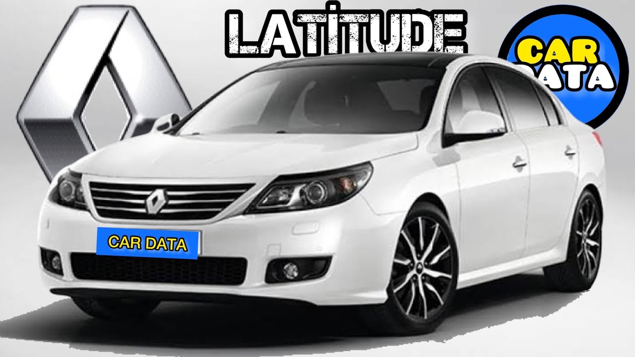 RENAULT LATİTUDE ARTILARI, EKSİLERİ, DONANIM, MOTOR, GÜVENLİK, CRASH TEST, ENGINE, SAFETY,