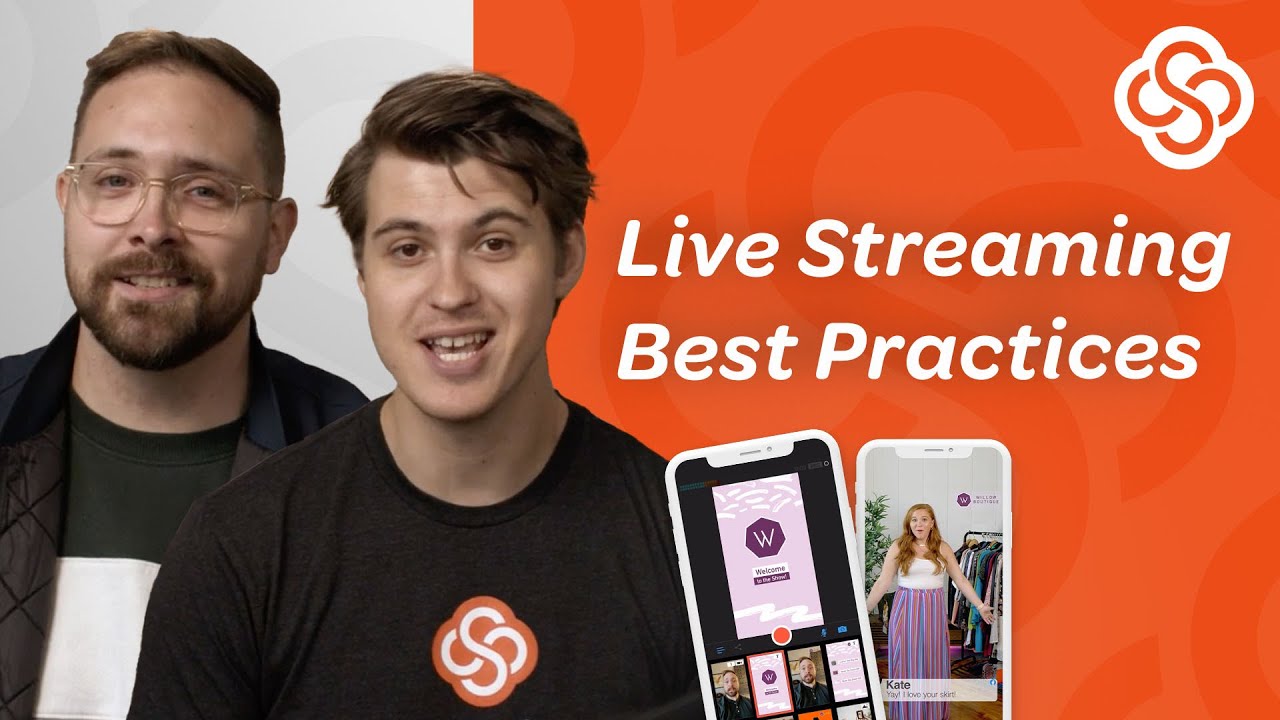 Live Streaming Best Practices for Your E-commerce Marketing Strategy