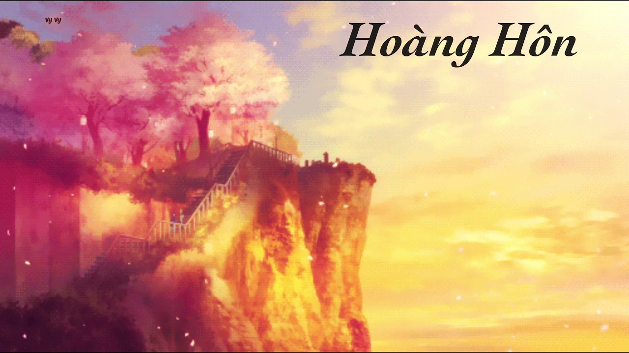 {PHIÊN ÂM THUẦN VIỆT} HOÀNG HÔN/黄昏(Phai Dấu Cuộc Tình bản Trung-Trương Đông Lương