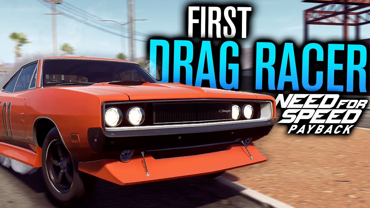 Need for Speed Payback Let's Play | FIRST DRAG CAR BUILD! | Episode 7
