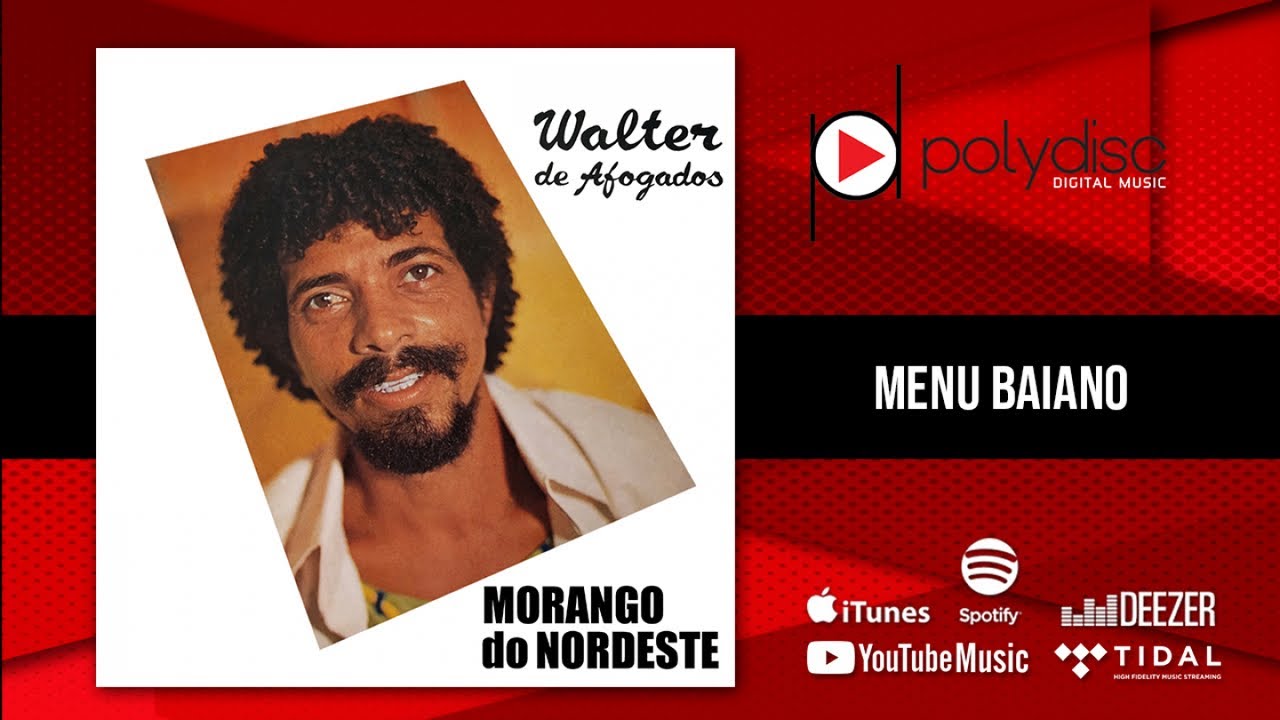 Walter de Afogados - Menu Baiano