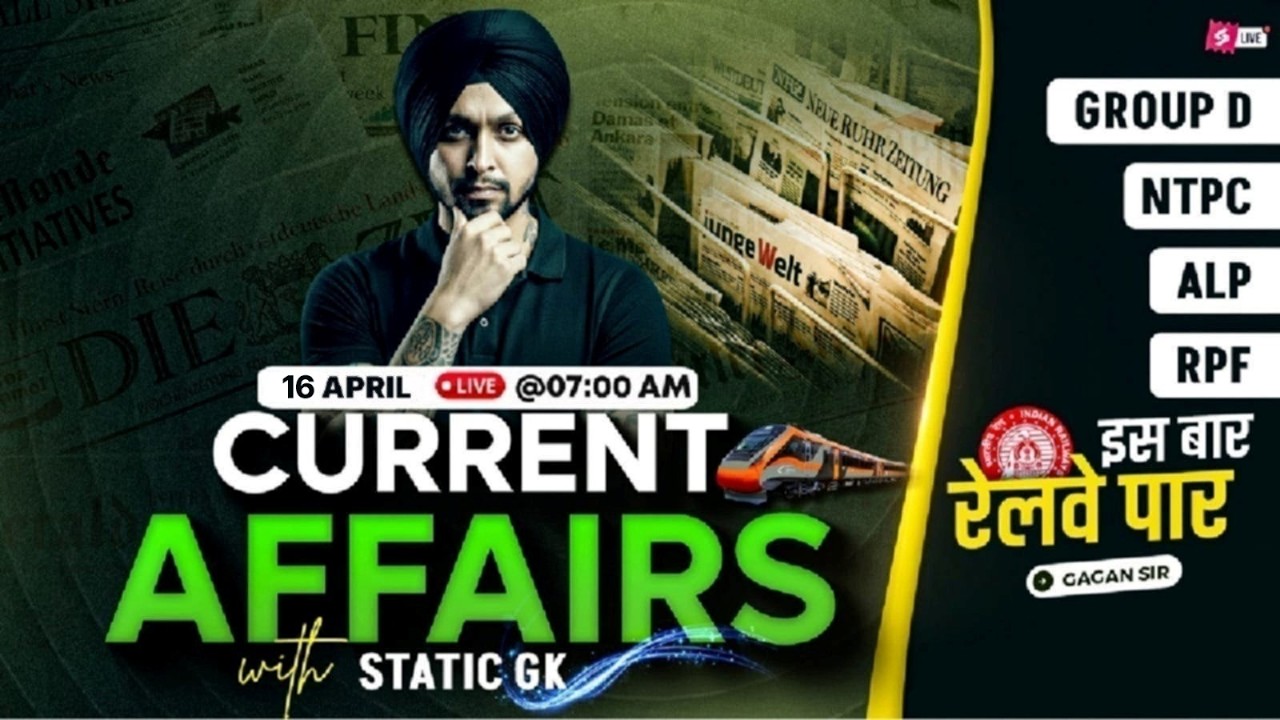 16th April Current Affairs 2026 | Current Affairs Today | Current Affairs By Gagan Sir