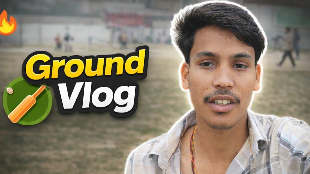 Aaj Ka Vlog Ground Me Kya Hua🤔