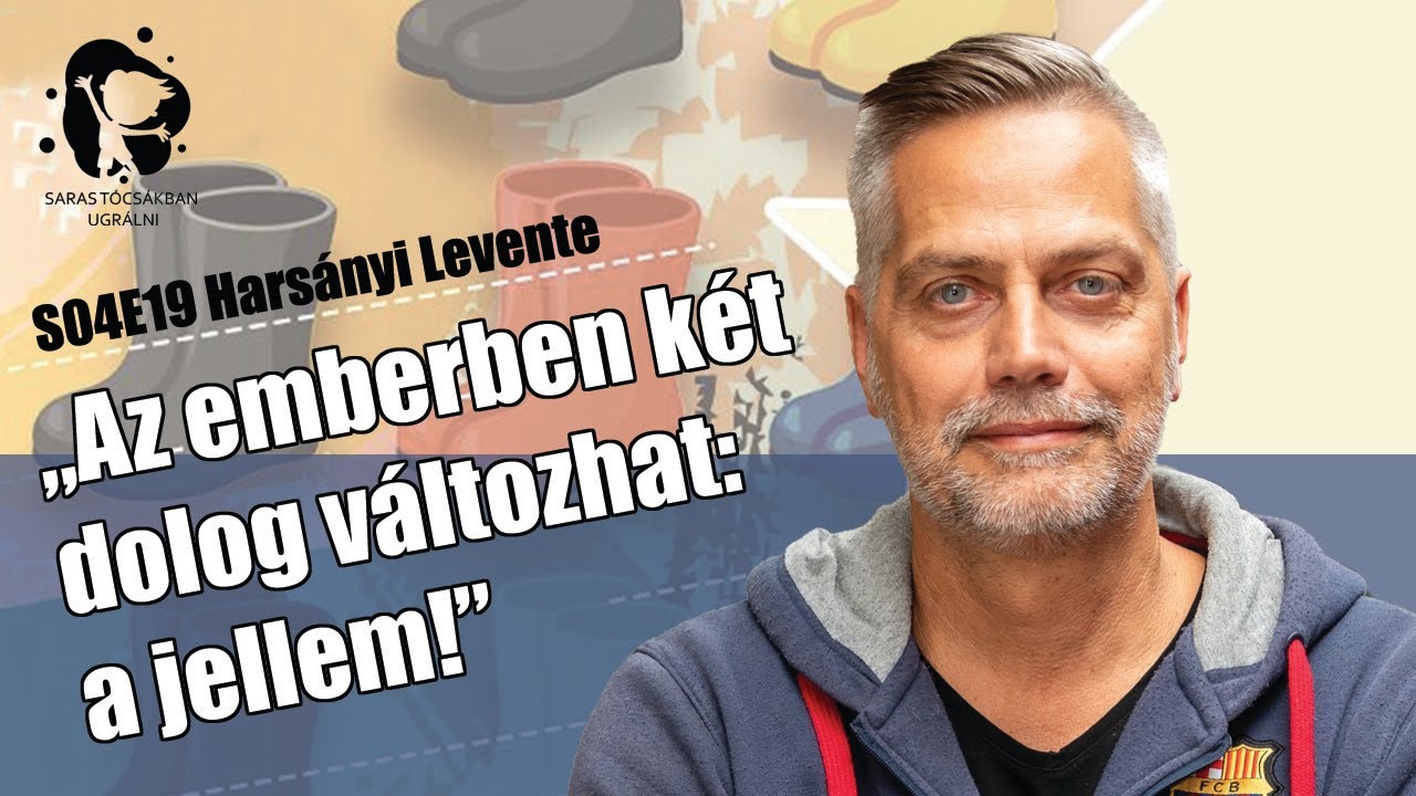 #061 Saras tócsákban ugrálni / Harsányi Levente
