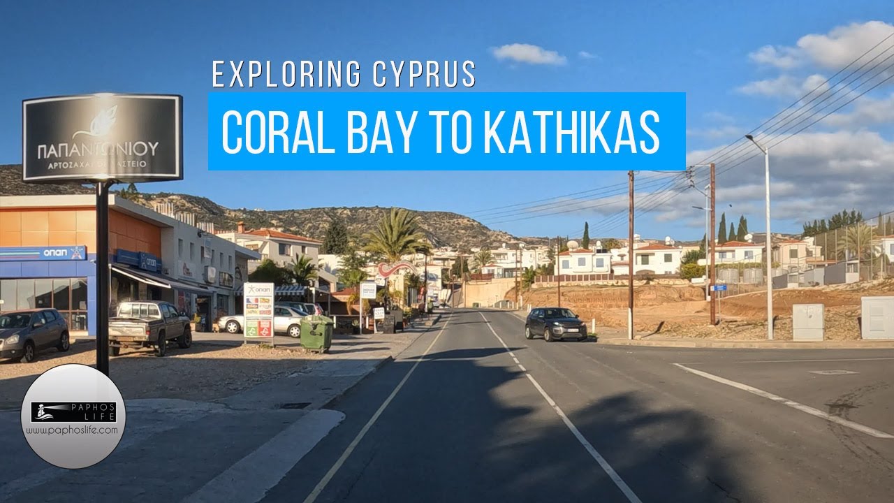 From Coral Bay to Kathikas via Peyia