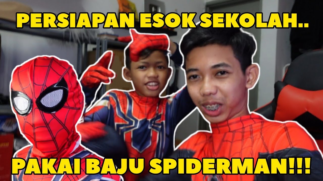 PERSIAPAN SEBELUM SEKOLAH! PAKAI BAJU SPIDERMAN...