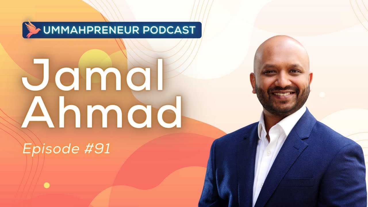 The Future Of Data Privacy & Metaverse w/ Jamal Ahmed | Ummahpreneur Podcast #91