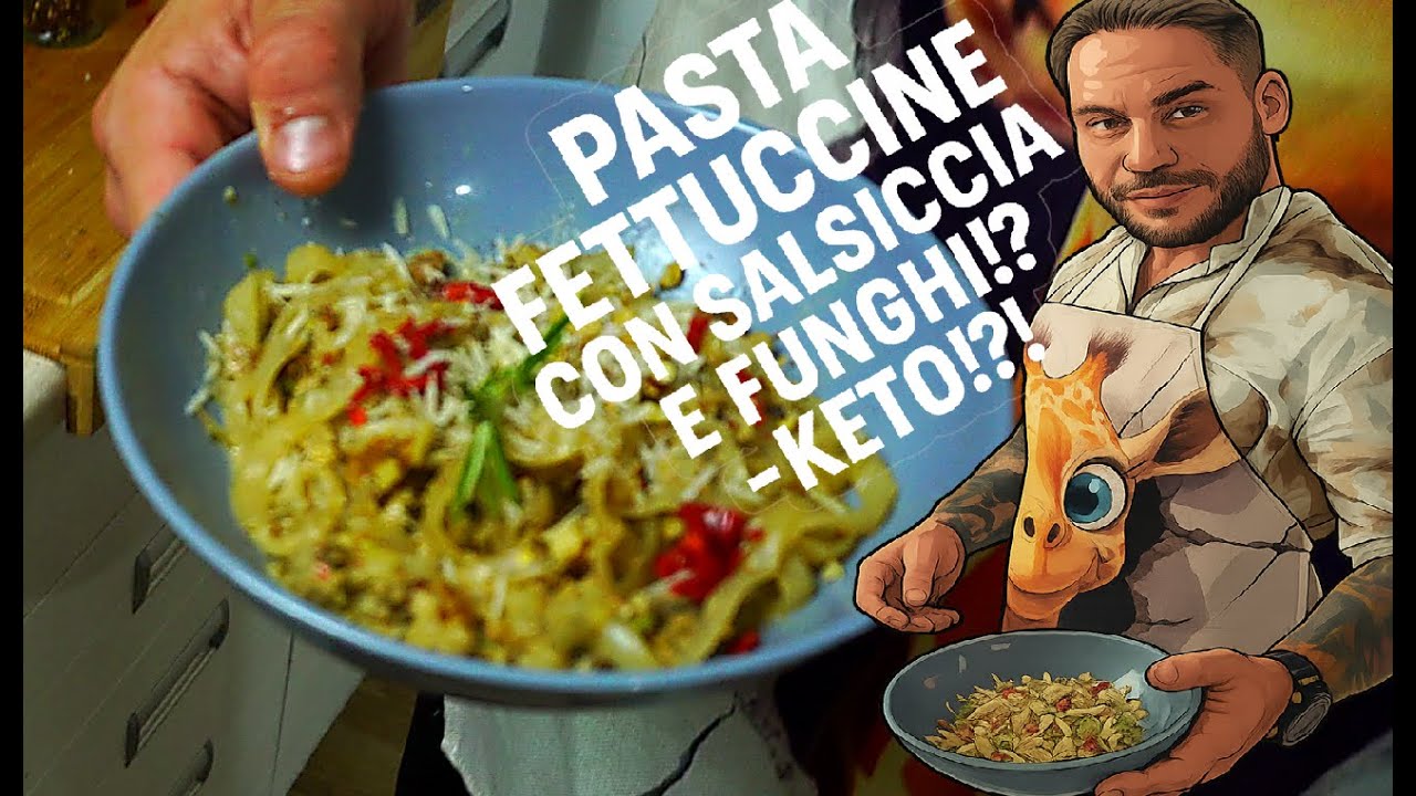 Włoska kuchnia w stylu Keto?!? Pasta Fettuccine con salsiccia e funghi!