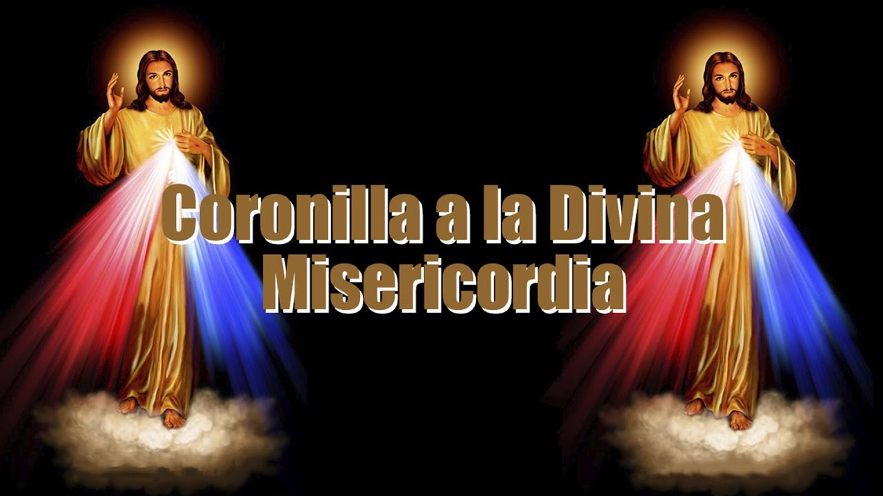 CORONILLA A LA DIVINA MISERICORDIA