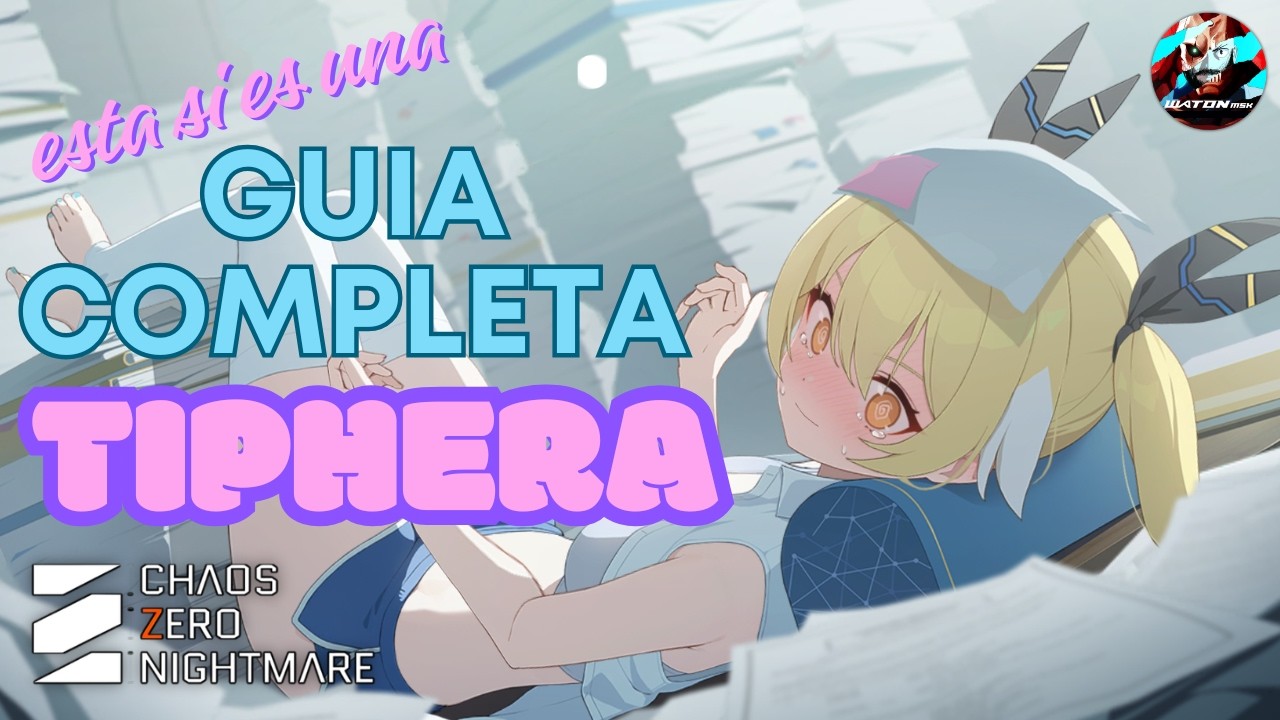 ESTA SI es una GUIA de TIPHERA