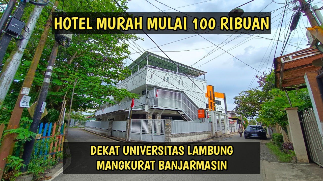 Hotel Murah Di Banjarmasin Dekat Universitas Lambung Mangkurat Cuma 100 Ribuan Rekomendasi Mahasiswa