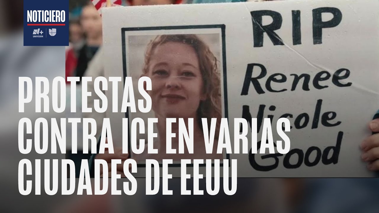 Crecen protestas en EU contra ICE tras muerte de Renee Nicole Good