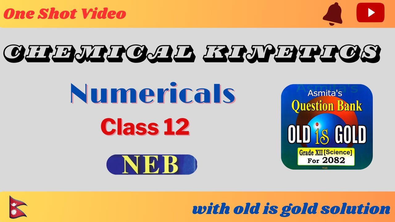 Chemical Kinetics Numericals Class 12 NEB #chemicalkineticsclass12 #nebclass12chemistry