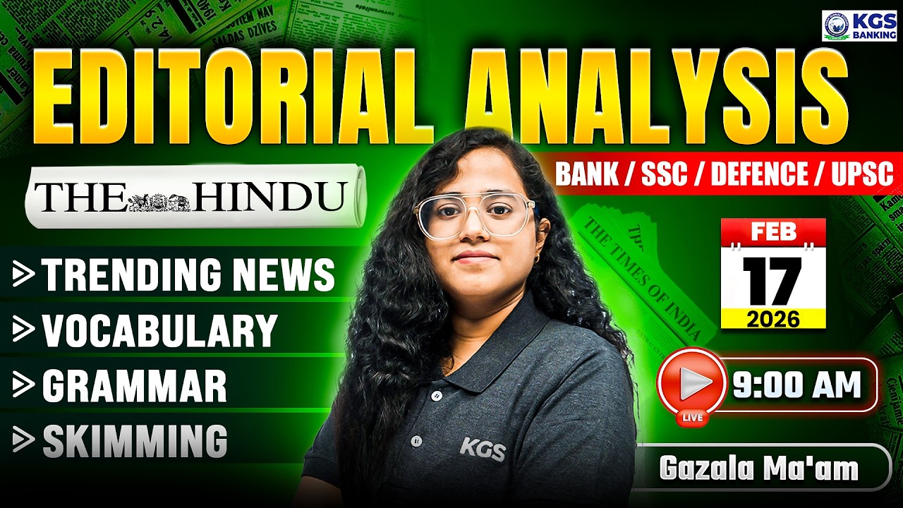 The Hindu Editorial Analysis | 17 February 2026 | The Hindu Newspaper Today with MCQs |By Gazala Mam