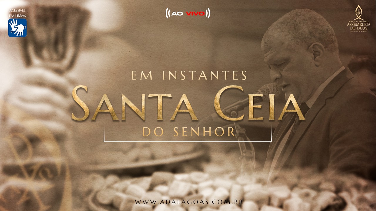 Santa Ceia do Senhor - Acessível em Libras (06/02/2026)