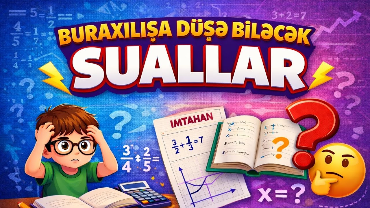 8.KVADRAT KÖKLƏR BURAXILIŞ İMTAHANI TİPLİ SUALLARIN İZAHI.