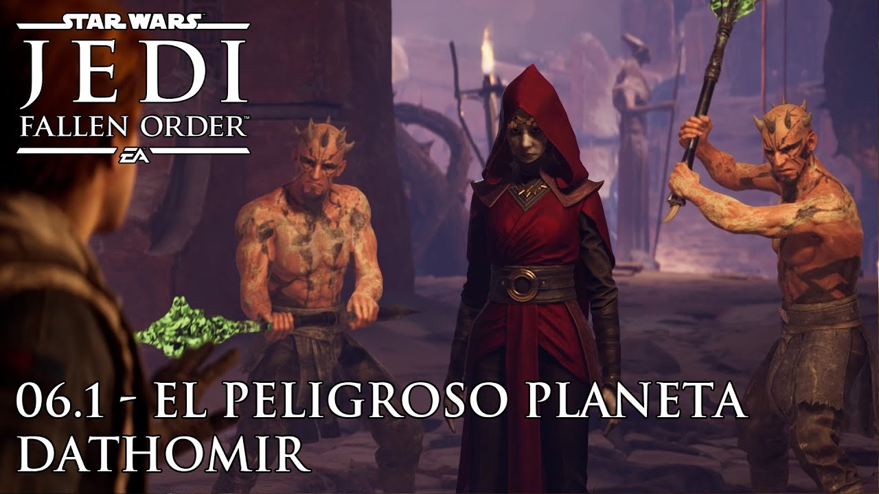 Star Wars Jedi: Fallen Order | 06.1 - El Peligroso Planeta Dathomir | Gameplay en Español
