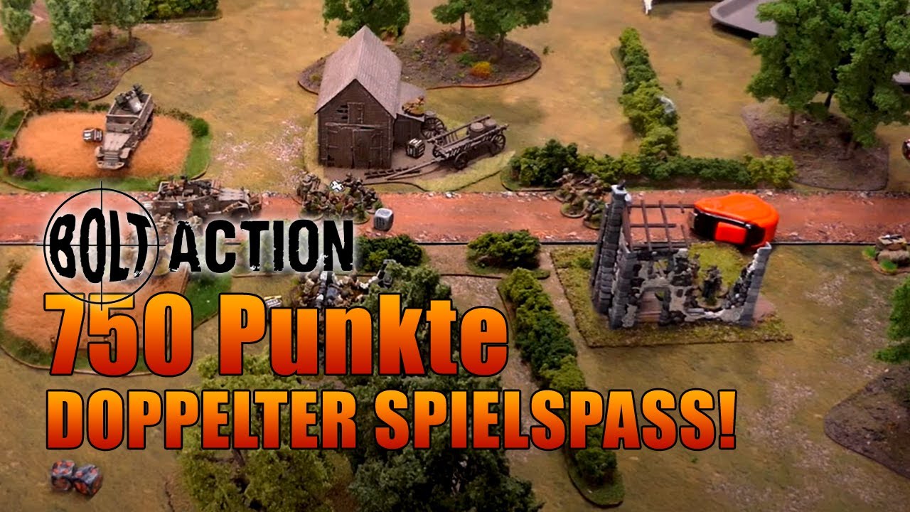 Battlereport: Bolt Action | NUR 750 PUNKTE, aber doppelter Spielspaß!