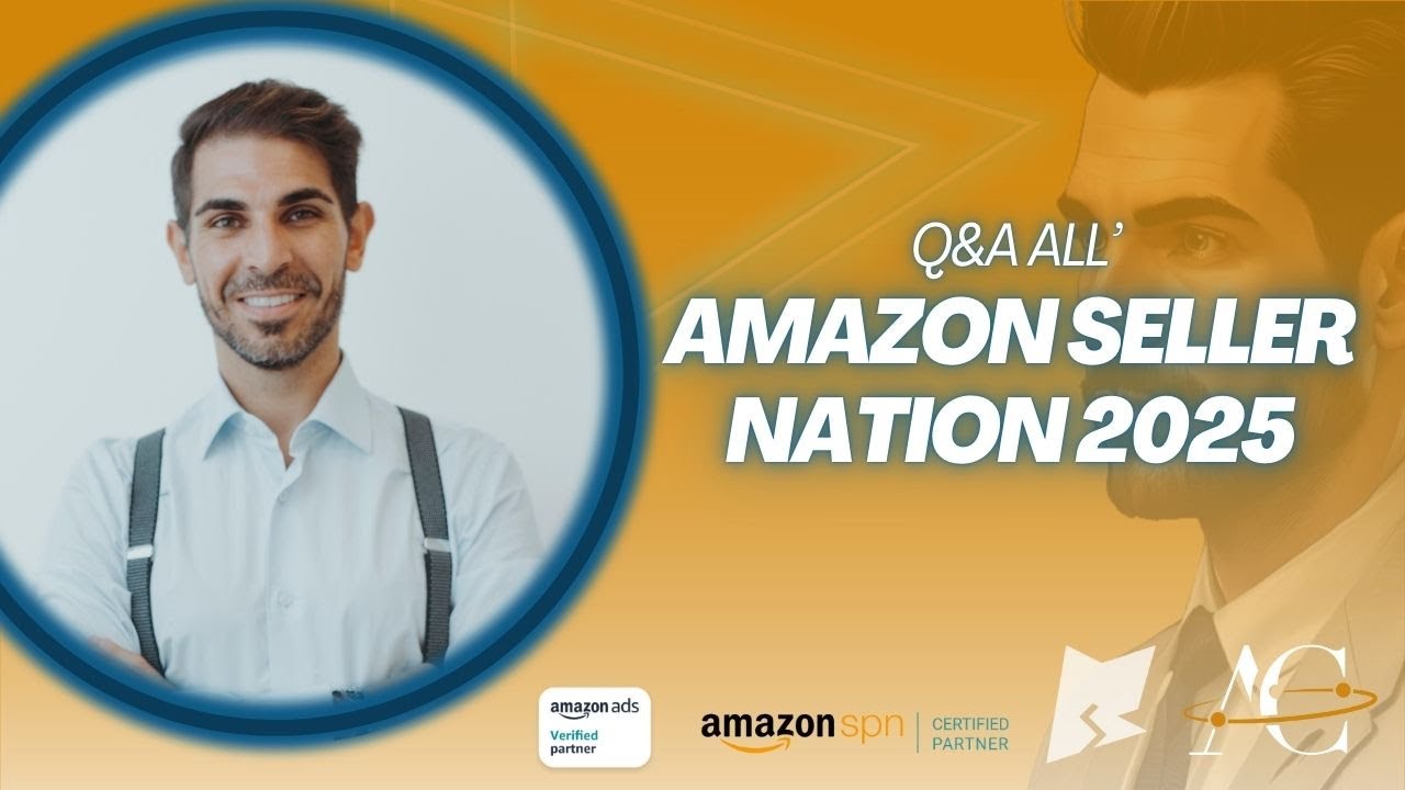 Q&A ALL'AMAZON SELLER NATION 2025
