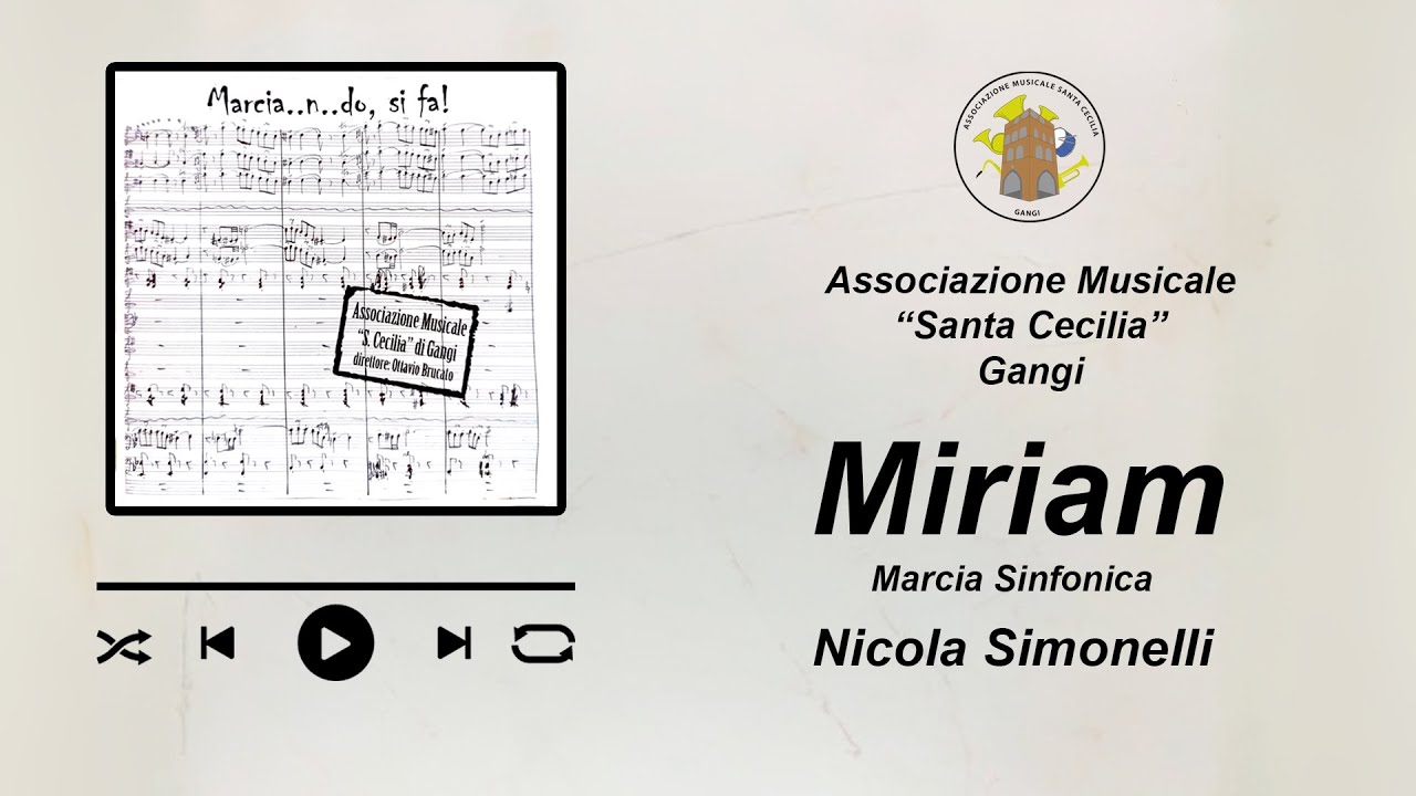 Miriam - Marcia sinfonica di Nicola Simonelli