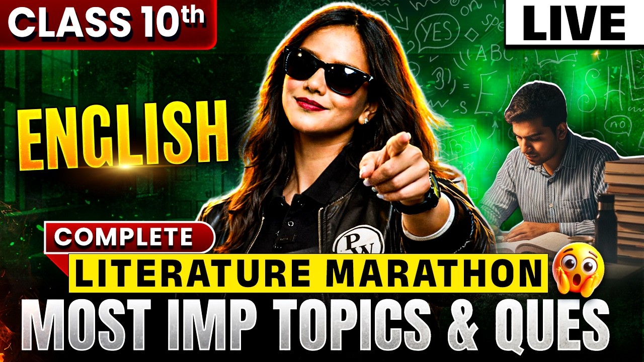 Complete Literature Marathon Most Imp Topics & Questions | Class 10 English