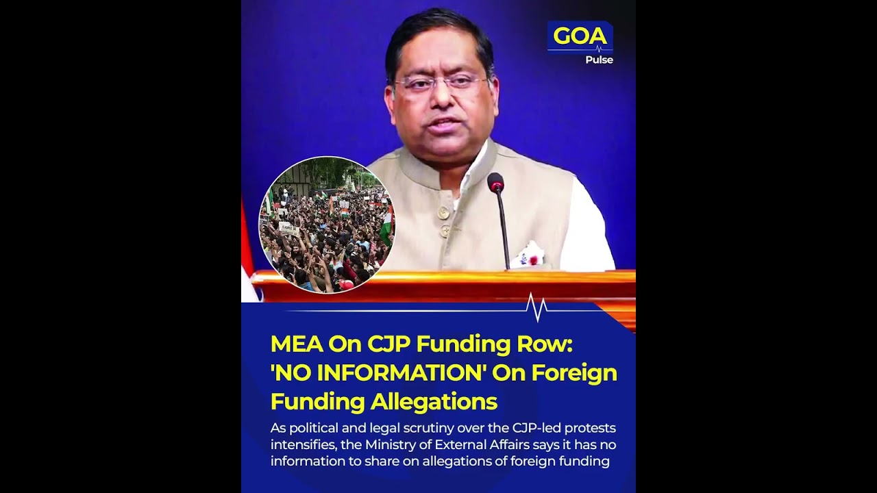 MEA on CJP Foreign Funding Allegations: 'No Information to Share' | NEET Protest Row #goa