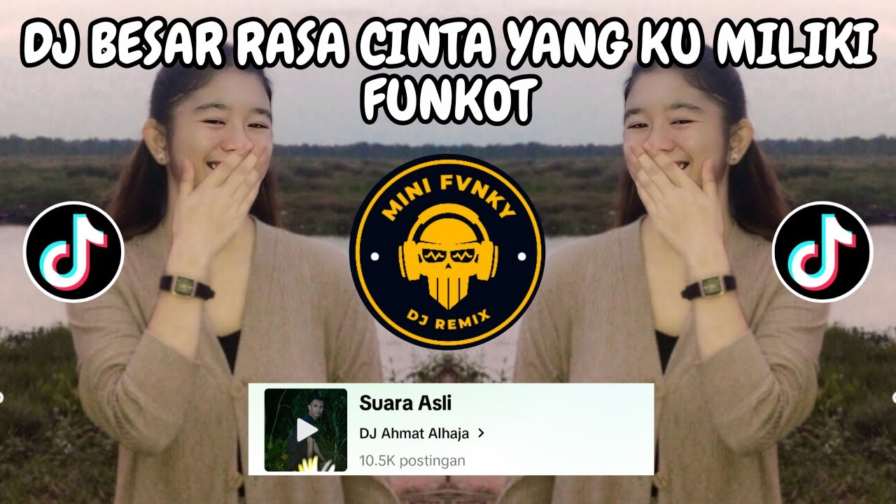 DJ BESAR RASA CINTA YANG KU MILIKI FULL BASS 🎶 DJ SUMPAH SETIA SAMPAI MATI FUNKOT VIRAL TIKTOK 2024