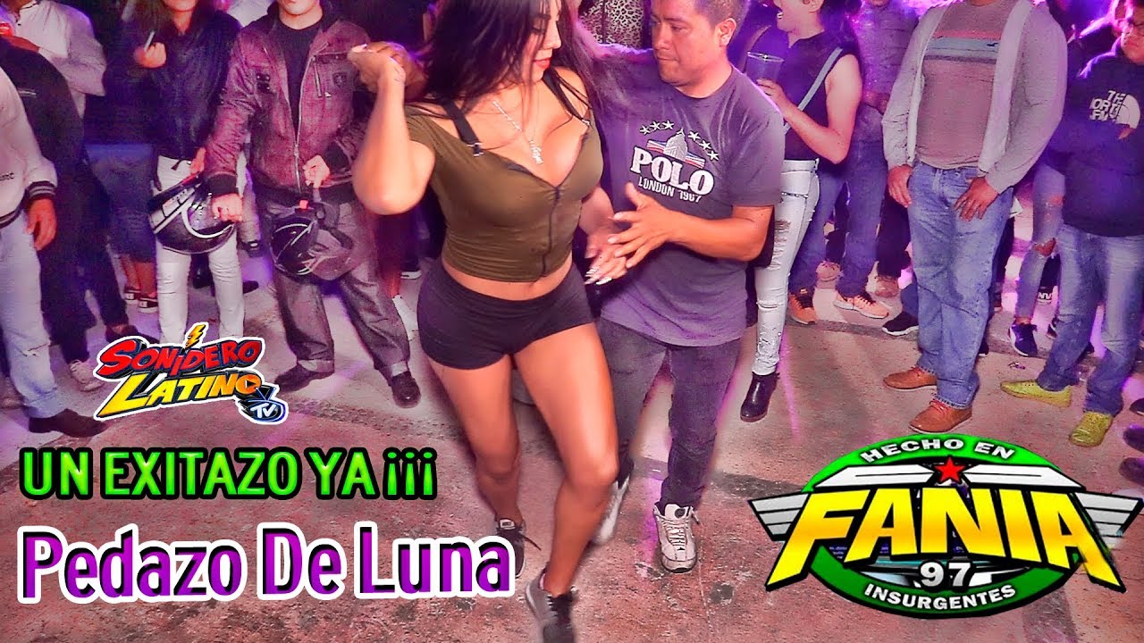 💥 UN EXITO YA¡¡ - PEDAZO DE LUNA  ᴴᴰ✓- FANIA 97  - 4 DE ABRIL 2019 - SANCTORUM -CUMBIA SONIDERA