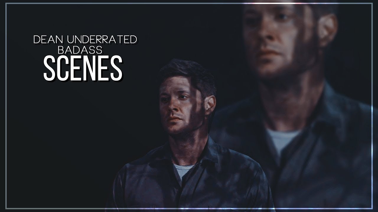 » Dean Winchester underrated/badass scenes | 1080p