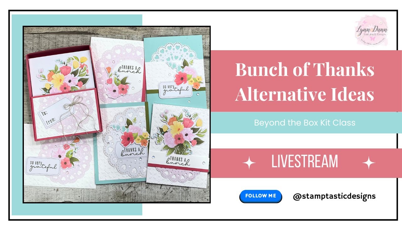 6 Alternative Ways to Use the Bunch of Thanks Kit from Stampin' Up!